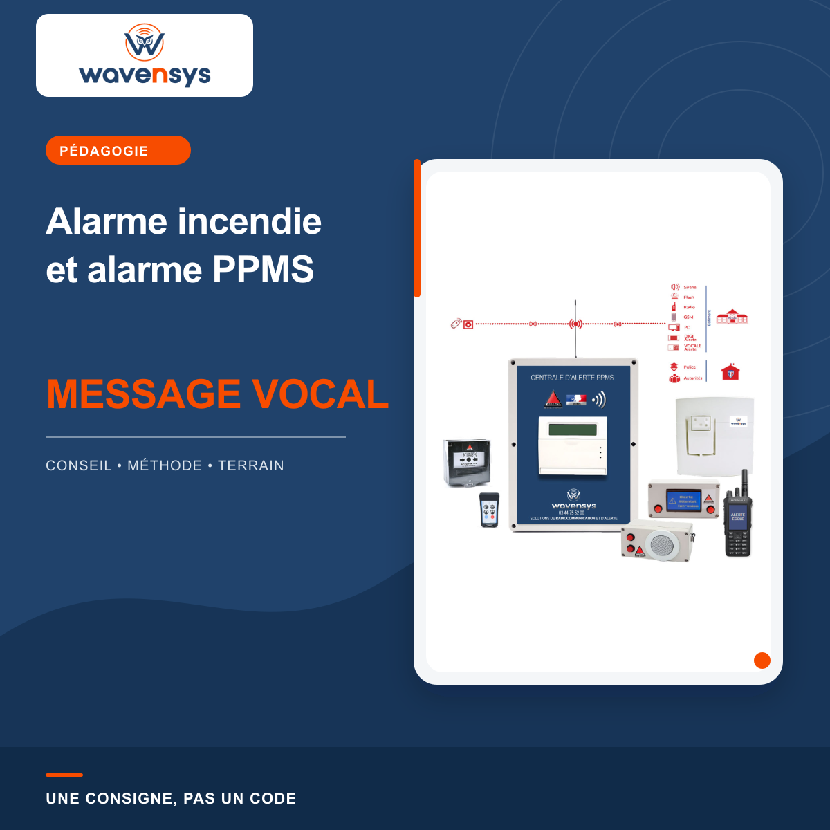 Messages vocaux pour différencier l’alarme incendie et l’alerte PPMS