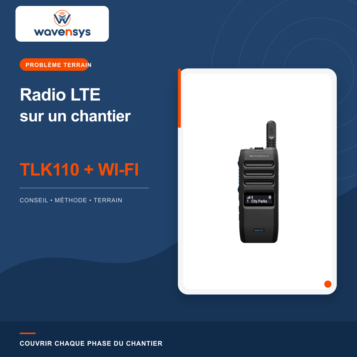 Radio LTE Motorola TLK110 avec Wi-Fi pour chantier